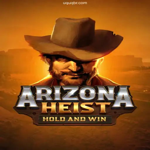 ArizonaHeist - A Thrilling Gameplay with a Brazilian Twist